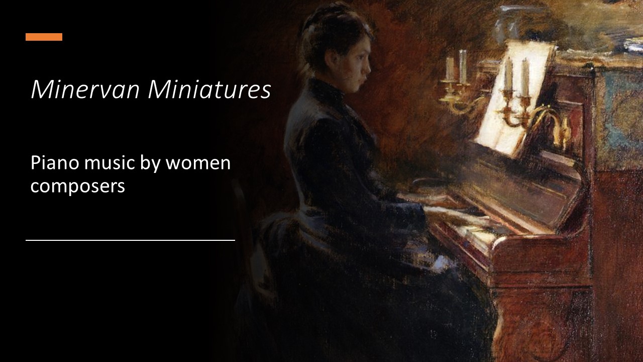 密涅瓦微缩作品:女性作曲家的四季