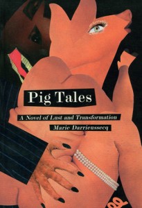 玛丽·达里尤塞克的《猪故事》初版封面。原名Truismes(巴黎，1996年)